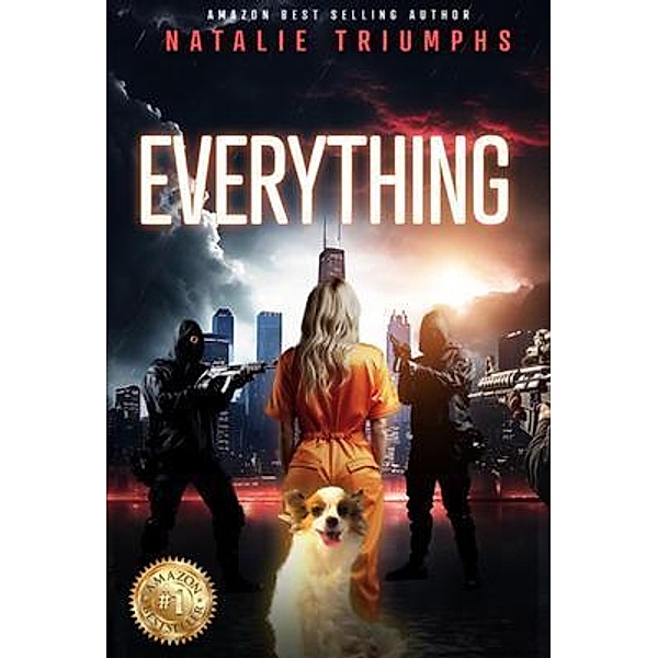 Everything, Natalie Triumphs