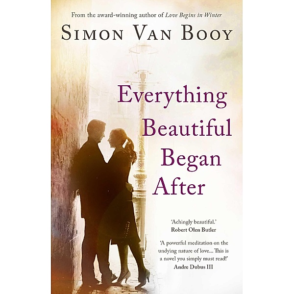 Everything Beautiful Began After, Simon van Booy