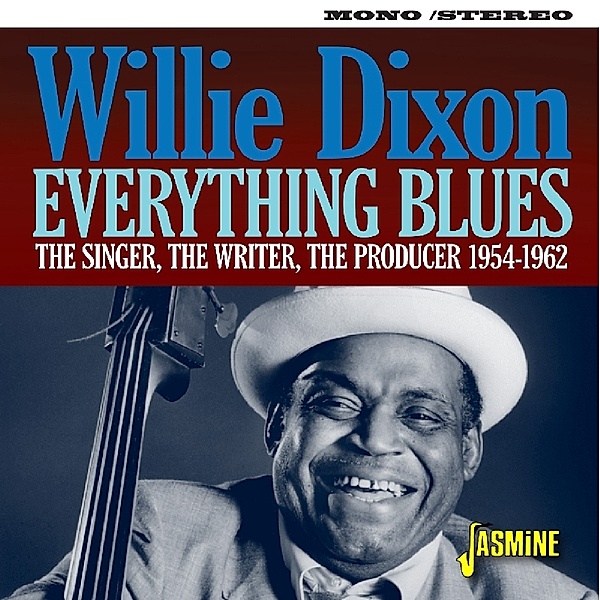 Everything Blues, Willie Dixon