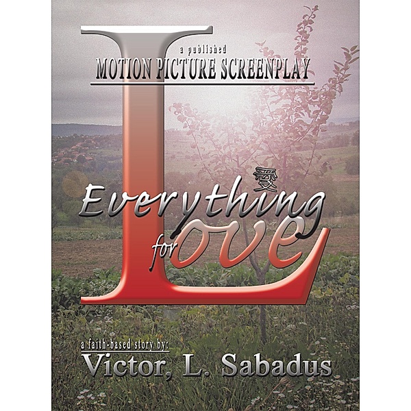 Everything for Love, Victor Sabadus