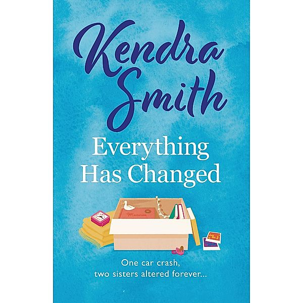 Everything Has Changed, Kendra Smith