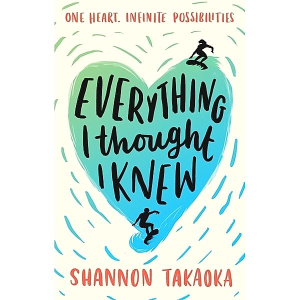 Everything I Thought I Knew, Shannon Takaoka