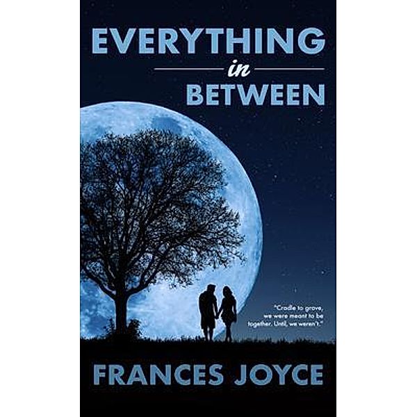 Everything in Between, Frances Joyce