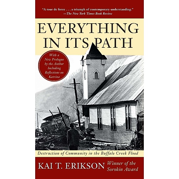 Everything In Its Path, Kai T. Erikson