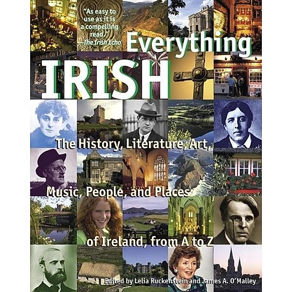 Everything Irish, Lelia Ruckenstein, James O'Malley