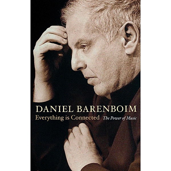 Everything Is Connected, Daniel Barenboim