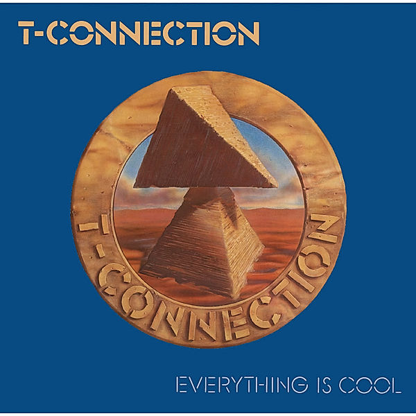 Everything Is Cool, T-Connection