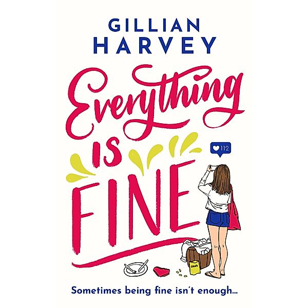 Everything is Fine, Gillian Harvey