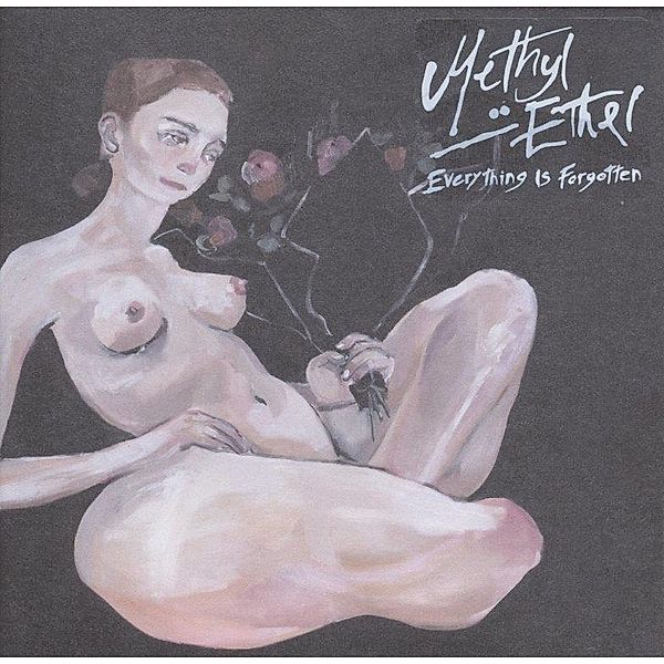 Everything Is Forgotten-Indie Version (Vinyl), Methyl Ethel