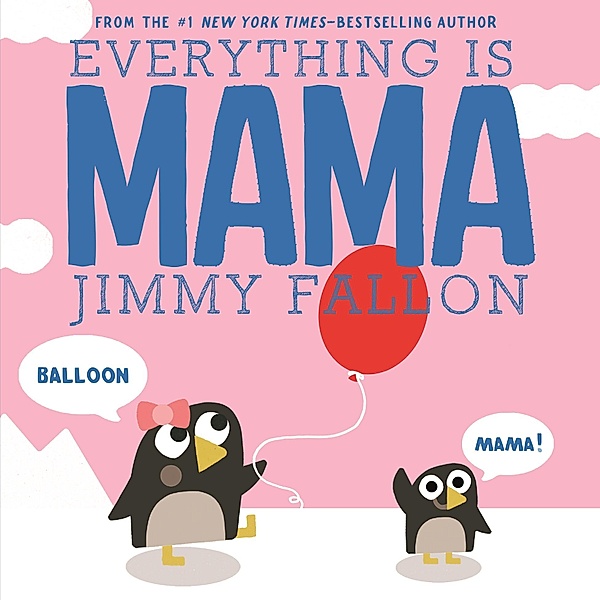Everything Is Mama, Jimmy Fallon