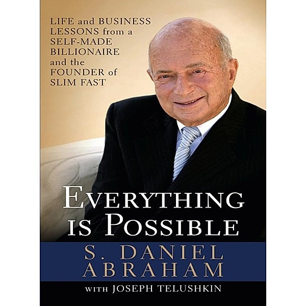Everything is Possible, S. Daniel Abraham