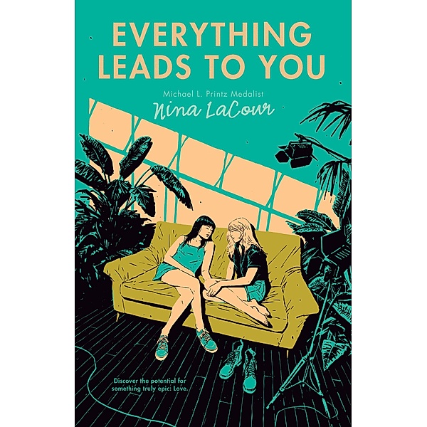 Everything Leads to You, Nina LaCour