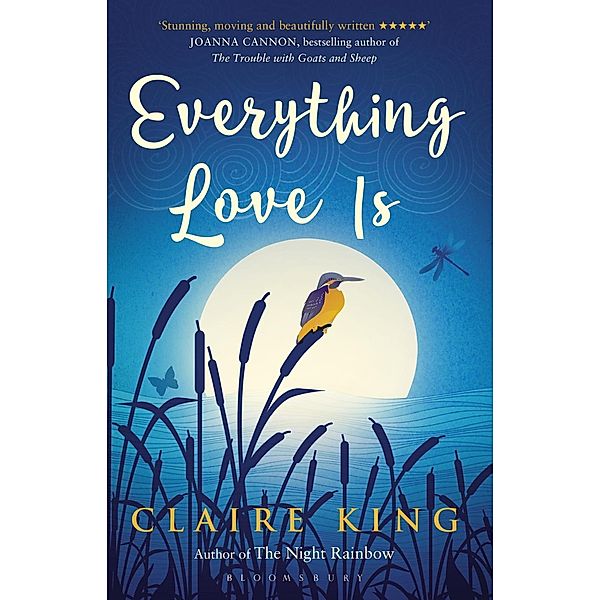 Everything Love Is, Claire King