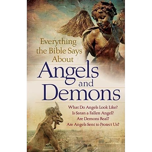 Everything the Bible Says About Angels and Demons