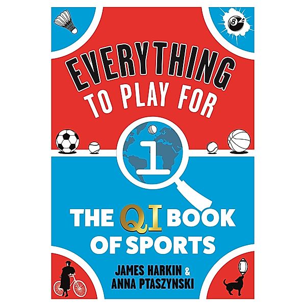 Everything to Play For, James Harkin, Anna Ptaszynski