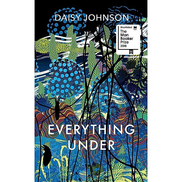 Everything Under, Daisy Johnson