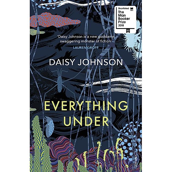 Everything Under, Daisy Johnson