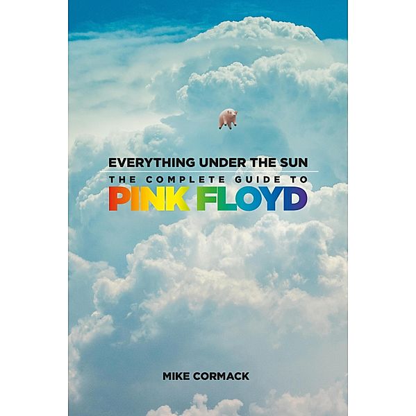 Everything Under the Sun, Mike Cormack