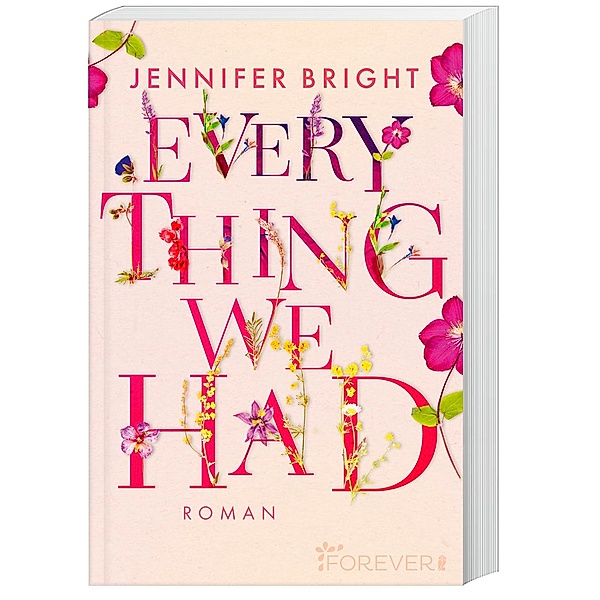 Everything we had / Love and Trust Bd.1, Jennifer Bright