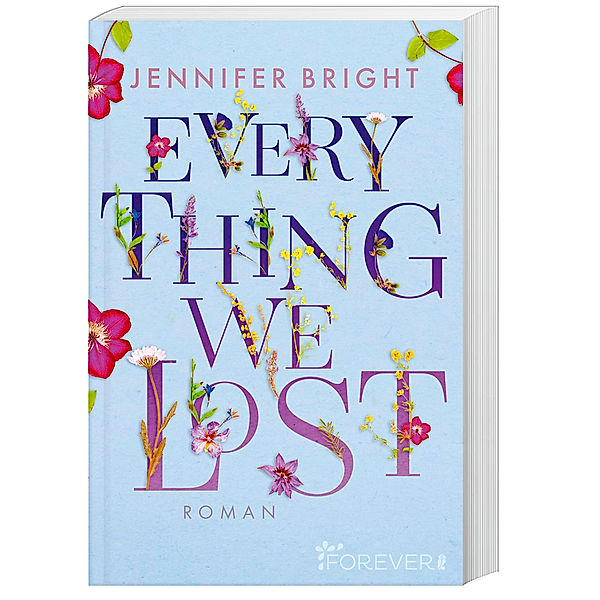 Everything we lost / Love and Trust Bd.2, Jennifer Bright