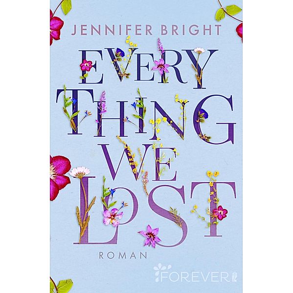 Everything We Lost / Love and Trust Bd.2, Jennifer Bright