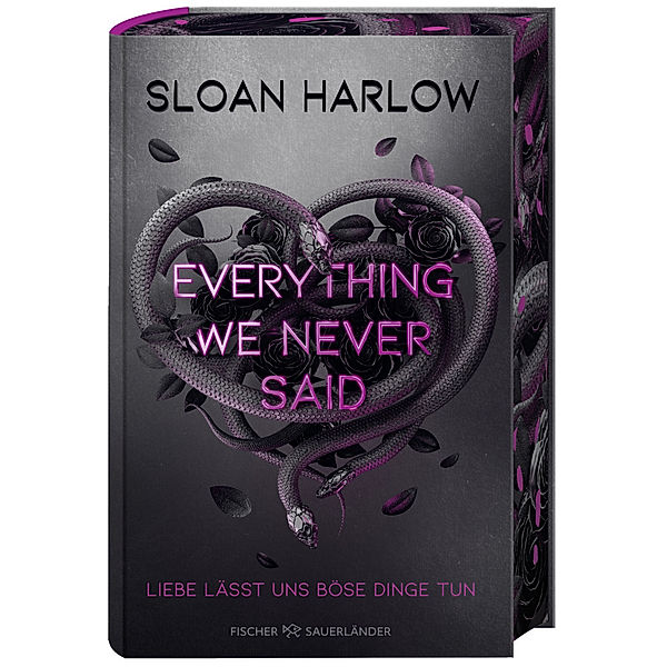 Everything We Never Said - Liebe lässt uns böse Dinge tun, Sloan Harlow