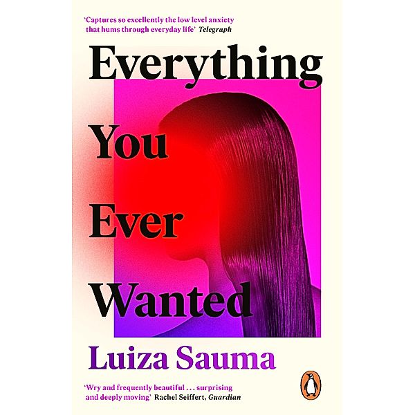 Everything You Ever Wanted, Luiza Sauma