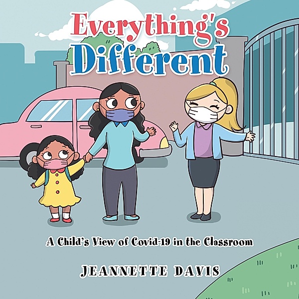 Everything's Different, Jeannette Davis