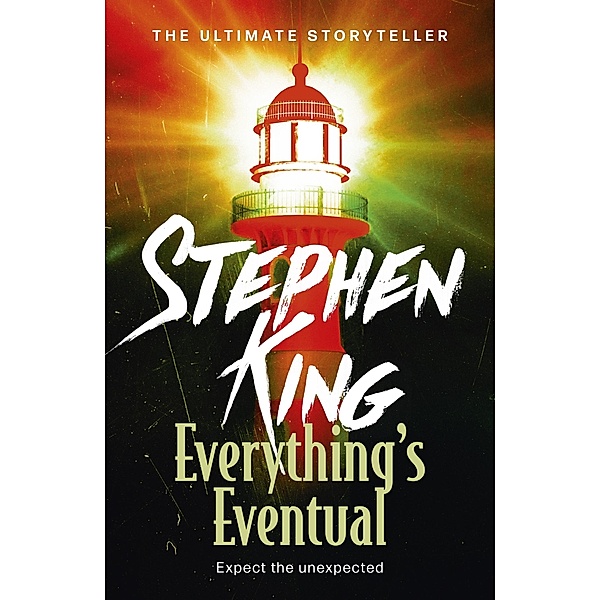 Everything's Eventual, Stephen King