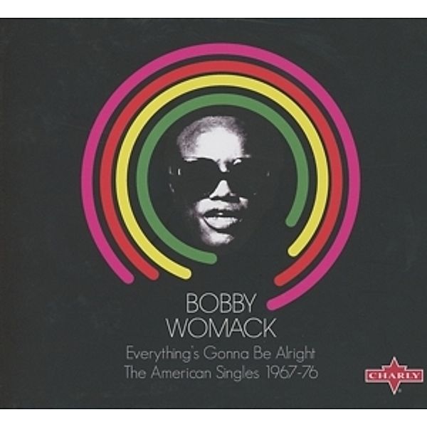 Everything'S Gonna Be Alright, Bobby Womack