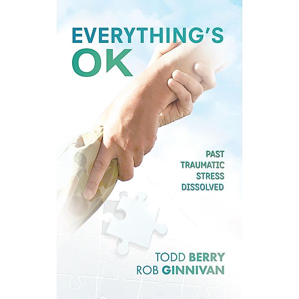 Everything'S Ok, Todd Berry, Rob Ginnivan