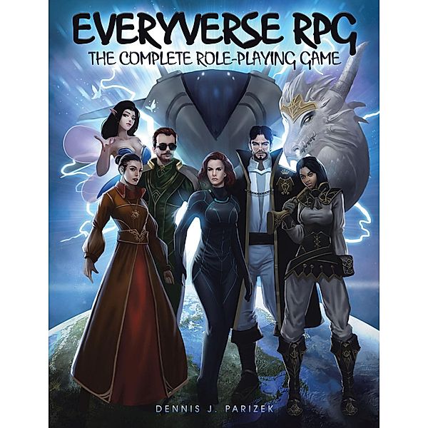 Everyverse RPG, Dennis J. Parizek