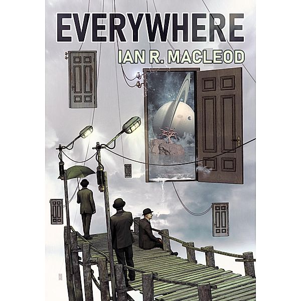 Everywhere, Ian R. MacLeod