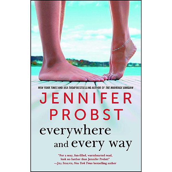 Everywhere and Every Way, Jennifer Probst