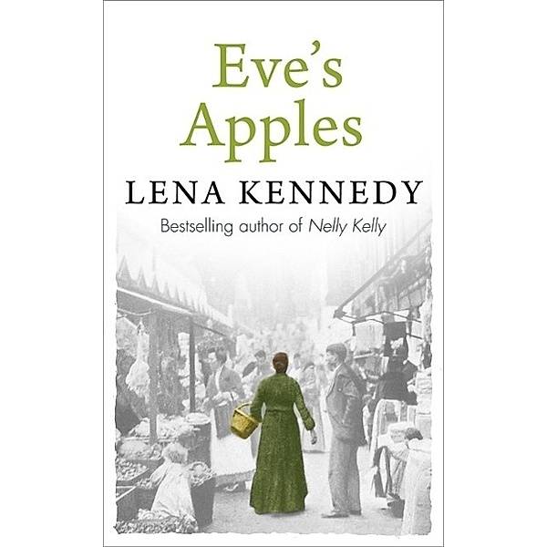 Eve's Apples, Lena Kennedy