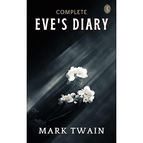 Eve's Diary, Complete, Mark Twain