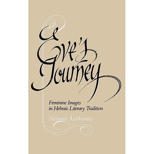 Eve's Journey, Nehama Aschkenasy