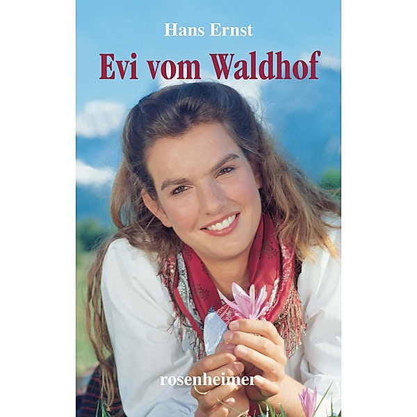 Evi vom Waldhof, Hans Ernst