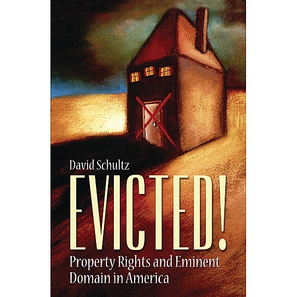 Evicted!, David Schultz