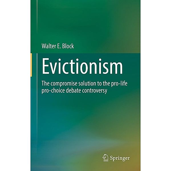 Evictionism, Walter E. Block