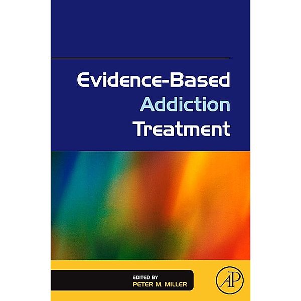 Evidence-Based Addiction Treatment