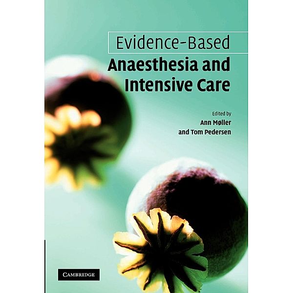 Evidence-based Anaesthesia and Intensive Care