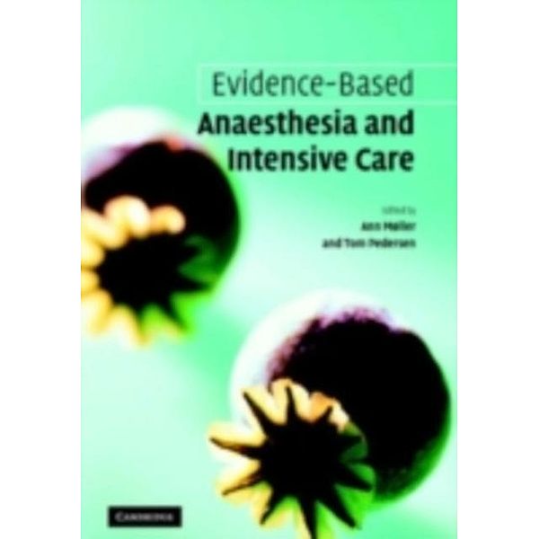 Evidence-based Anaesthesia and Intensive Care