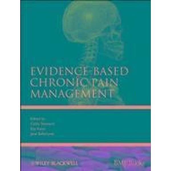 Evidence-Based Chronic Pain Management / Evidence-Based Medicine
