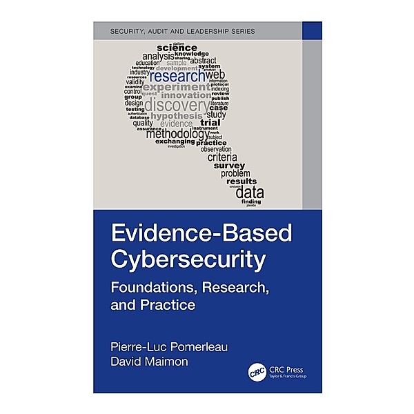 Evidence-Based Cybersecurity, Pierre-Luc Pomerleau, David Maimon