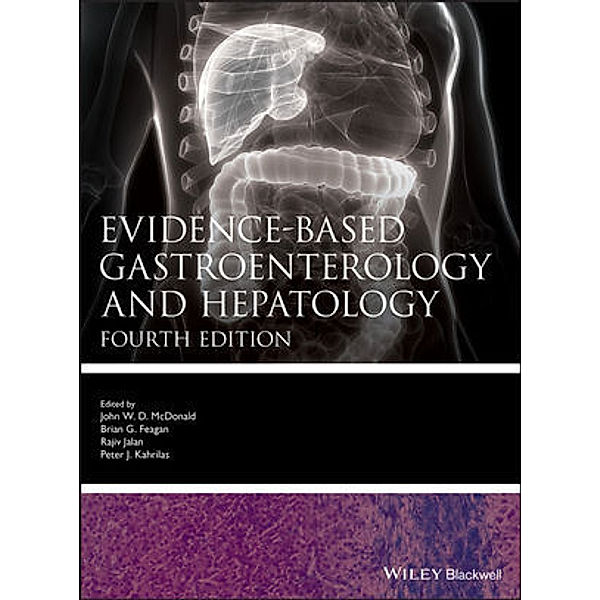 Evidence-based Gastroenterology and Hepatology, John W. D. McDonald