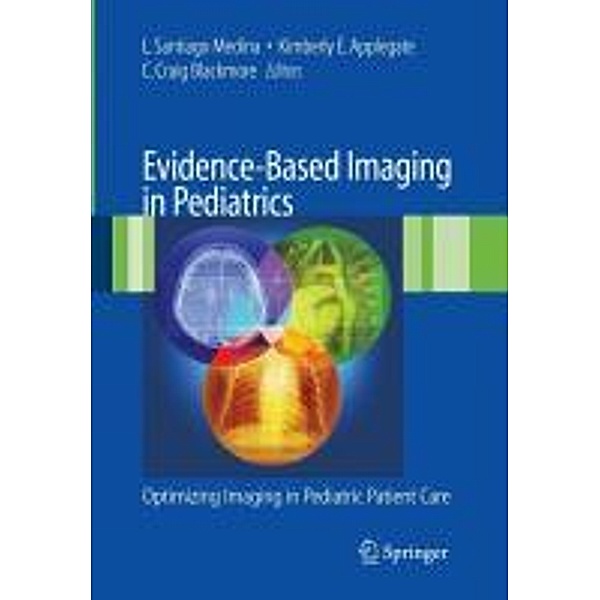 Evidence-Based Imaging in Pediatrics