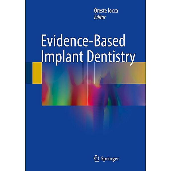 Evidence-Based Implant Dentistry