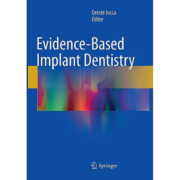 Evidence-Based Implant Dentistry