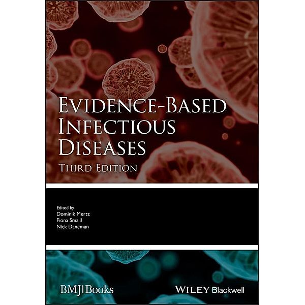 Evidence-Based Infectious Diseases / Evidence-Based Medicine